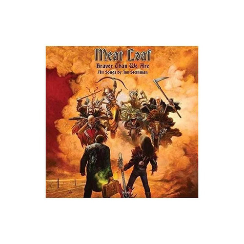 Meat Loaf Braver Than We Are All Songs By Jim Steinman Cd