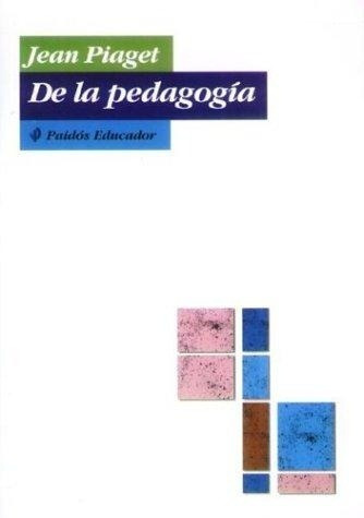 De La Pedagogia (paidos Educador)
