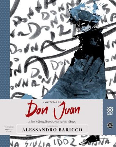 Don Juan, de Baricco, Alessandro. Save the story Editorial Galera, capa mole em português, 2014