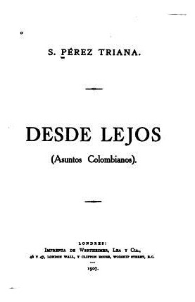 Libro Desde Lejos, Asuntos Colombianos - Triana, Santiago...