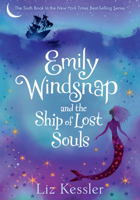 Libro Emily Windsnap And The Ship Of Lost Souls: #6 - Kes...