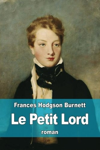 Le Petit Lord (french Edition)
