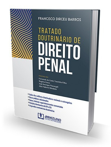 Tratado Doutrinário De Direito Penal, De Francisco Dirceu De Barros. Editora Jh Mizuno, Edição 1 Em Português