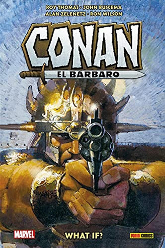 What If? Conan El Bárbaro