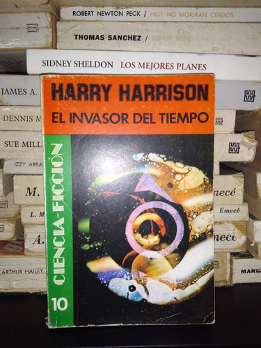 El Invasor Del Tiempo - Harry Harrison - Ed Emece