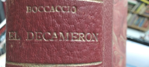 El Decameron Bocaccio  Tomo 3 Y 4 Ediciones Calomino 1944