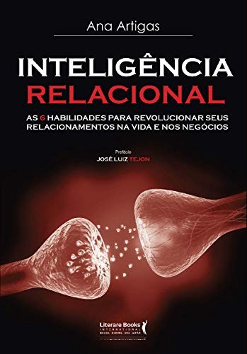 Libro Inteligência Relacional As 6 Habilidades Para Revoluci