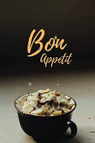 Bon Appetit: Secret Recipes Journal: Put All Your Favorite R