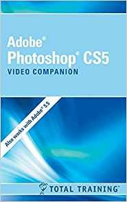 Adobe Photoshop Cs5 Video Companion