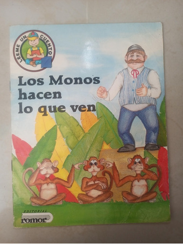 Cuento Los Monos Hacen Lo Que Ven Editorial Romor