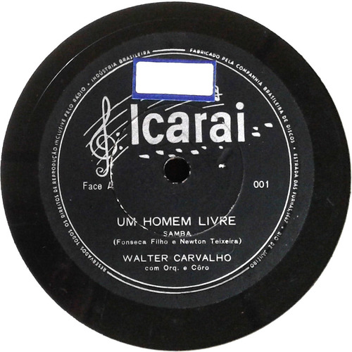 78 Rpm Walter Carvalho 19?? 1º Debut Selo Icaraí 001