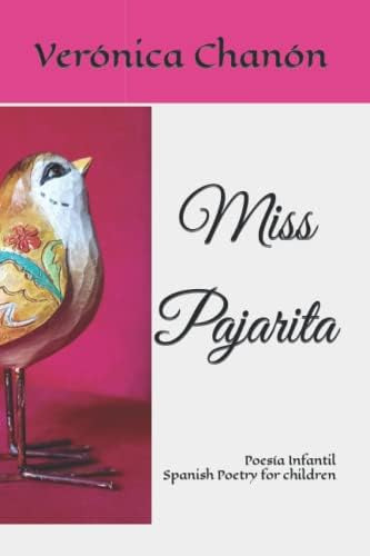 Libro: Miss Pajarita: Poesía Infantil (spanish Edition)