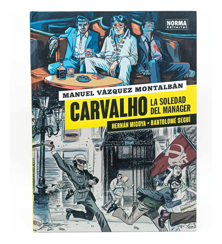 Carvalho 2. La Soledad Del Manager