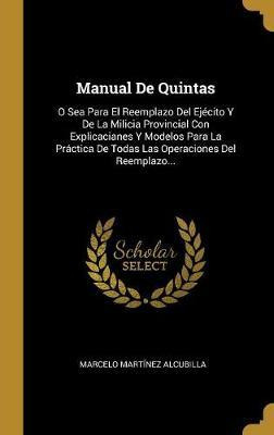 Libro Manual De Quintas : O Sea Para El Reemplazo Del Ej ...