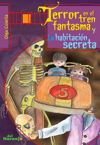 Terror En El Tren Fantasma Y La Habitacion Secreta - Olga Co