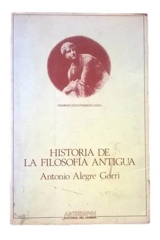 Historia De La Filosofia Antigua Antonio Alegre Gorri D13