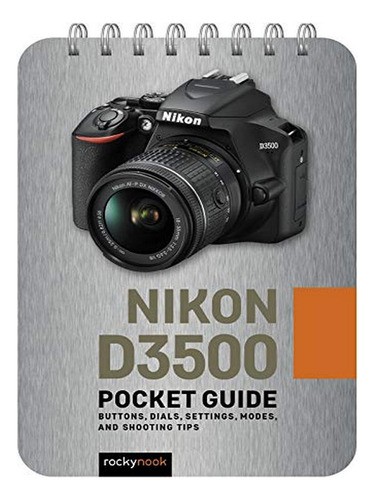 Nikon D3500 Pocket Guide - Rocky Nook. Eb05