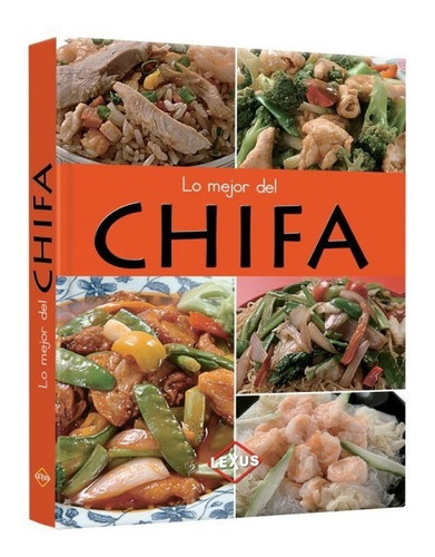 Libro Cocina Lo Mejor Del Chifa - Comida Asiática Oriental
