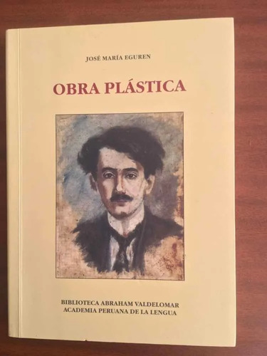 Obra Plástica -josé María Eguren