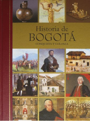 Libro Estuche Historia De Bogotá 3 Tomos