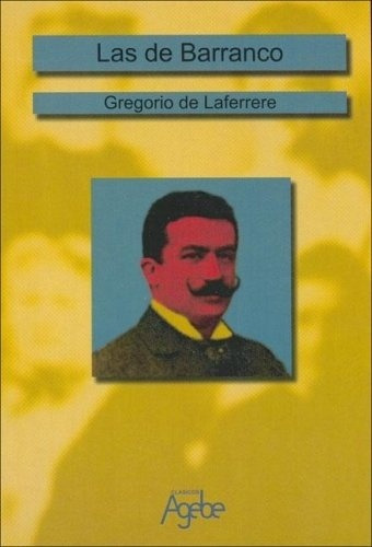 Las De Barranco - De Laferrere, Gregorio