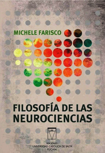 Filosofia De Las Neurociencias - Michele Farisco