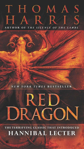 Libro: Dragón Rojo (serie Hannibal Lecter)