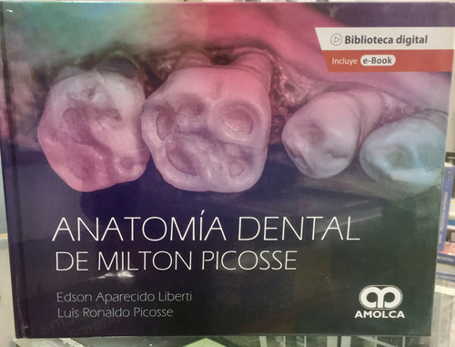 Anatomía Dental De Milton Picosse + E-book