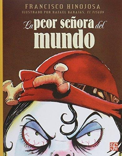 La Peor Señora Del Mundo / Infantil