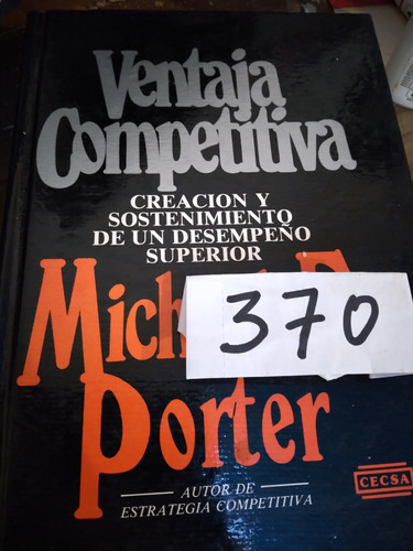 Empresa Ventaja Competitiva Michael Porter
