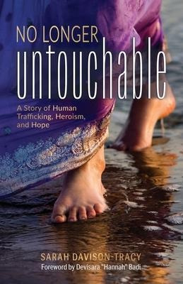 Libro No Longer Untouchable : A Story Of Human Traffickin...