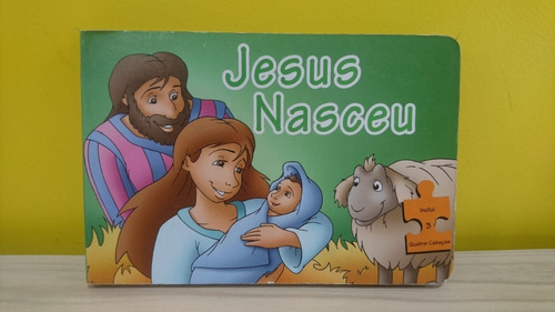 Livro Jesus Nasceu - Inclui 3 Quebra Cabeças!