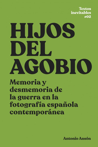 Hijos Del Agobio, De Ansón Andón, Antonio. Editorial Exit, Tapa Blanda En Español