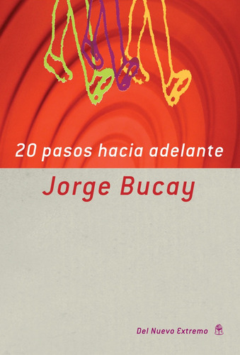 20 Pasos Hacia Adelante - Jorge Bucay