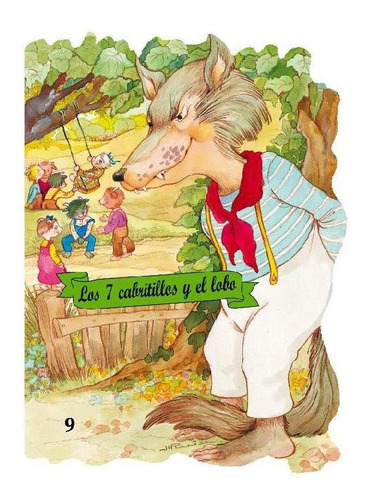 Los 7 Cabritillos Y El Lobo (troq. No. 09)