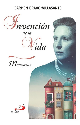 Invención De La Vida - Carmen Bravo-villasante