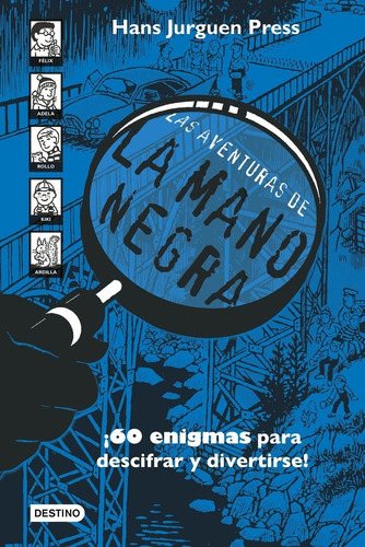 Libro Aventuras De La Mano Negra. Nueva Presentacion