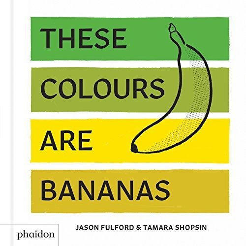 These Colours Are Bananas Published In Asso - Vv Aa