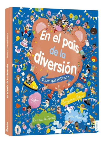 Busca Que Busca Pais Diversion - Edition Philippe Auzou