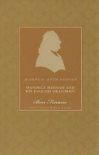 Handel's Messiah , De Ben Finane. Editorial Bloomsbury Publishing Plc, Tapa Blanda En Inglés