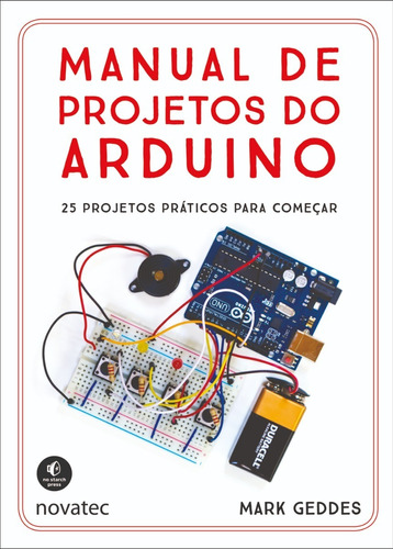 Livro Manual De Projetos Do Arduino Novatec Editora