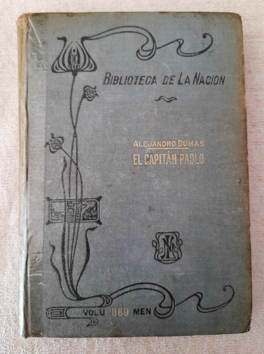 El Capitán Pablo - Alejandro Dumas - Biblioteca De La Nación