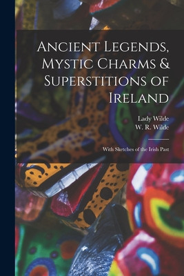 Libro Ancient Legends, Mystic Charms & Superstitions Of I...