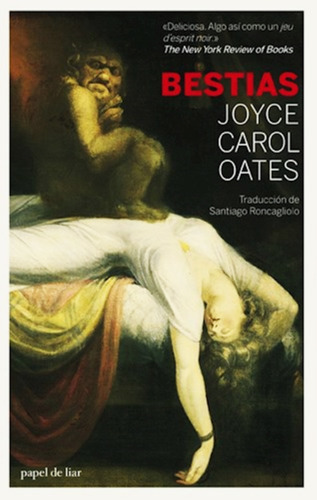 Libro Bestias - Joyce Carol Oates