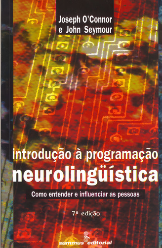 Introducao A Programacao Neurolinguistica