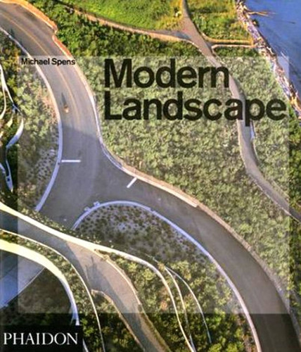 Livro Modern Landscape - Michael Spens [2003]
