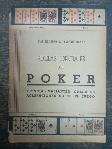 Reglas Oficiales Del Poker * Rodolfo I. Henry * 