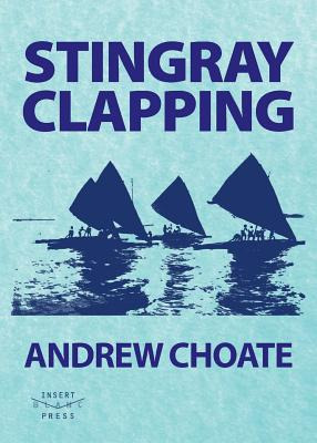 Libro Stingray Clapping - Choate, Andrew