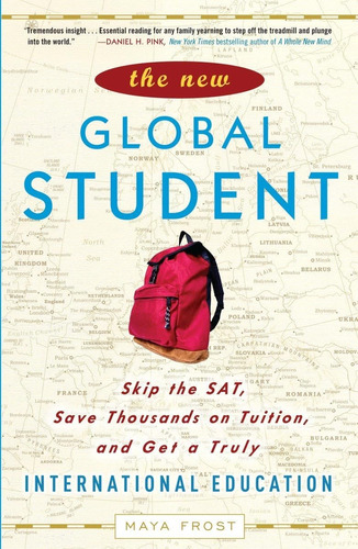 Libro: The New Global Student: Skip The Sat, Save Thousands