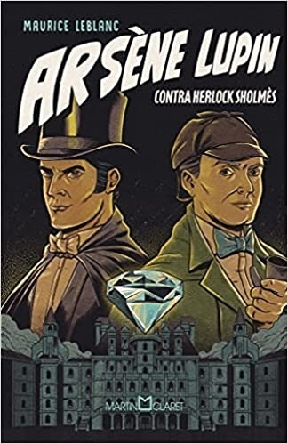 Livro 02 - Contra Herlock Sholmes - Arsène Lupin - Leblanc, Maurice [2021]